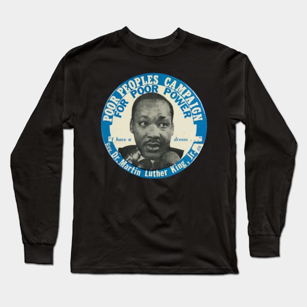 I have a dream Long Sleeve T-Shirt by Puga